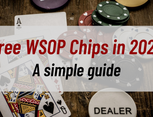 Proven methods to earn free WSOP chips in 2022: A simple guide