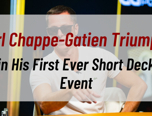 Karl Chappe-Gatien Triumphs in His First Ever Short Deck Event
