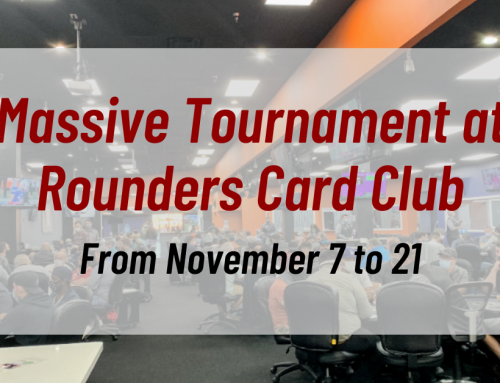 Get Ready for a Massive Tournament at Rounders Card Club From November 7 to 21